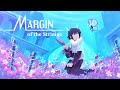 Margin of the Strange OST - Trailer Theme