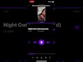 Lil Gotit - Night Owl (Unreleased)