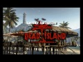 Dead Island Nosolofreak Larfenix Fantrailer