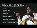 Michael Jackson Greatest Hits 10 songs 🎉🎉MICHAEL JACKSON Greatest Hits Full Album Playlist 2024🎉🎉