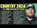 Country Music Playlist 2024 🦽 Luke Combs, Morgan Wallen, Chris Stapleton, Kane Brown, Jason Aldean