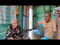 Berkunjung Ke Rumah Kakek Nenek Melayu usia hampir 100 Tahun