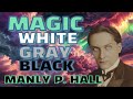 MAGIC - Manly P. Hall