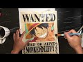 Drawing Monkey D. Luffy's Wanted Poster - One Piece