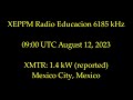 Radio Educacion XEPPM, Mexico City, Mexico August 12, 2023 shortwave radio