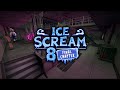 Ice Scream 8 Update - Charlie Minigame Music