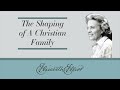 The Shaping of a Christian Family