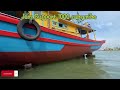 100% Siap Restorasi Bot Nelayan Kuantan Di Kuala Terengganu