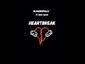 Kloadedfully ft Migo sauce HeartBreak (Official Audio)