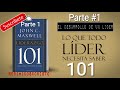 Liderazgo 101: Lo que todo líder necesita saber - John Maxwell Audiolibro