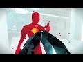 Superhot el juego que vas lento pero en realidad vas rapido