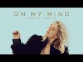 Ellie Goulding - On My Mind (Sped Up Version)