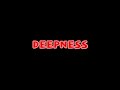 Deepness | Teaser Trailer