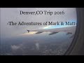 Denver,CO Adventure Teaser