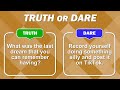 Truth or Dare Questions | Interactive Game