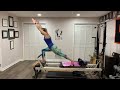 35 Minute Pilates Reformer Advanced Full Body Workout #91