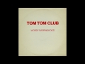 Tom Tom Club - Wordy Rappinghood