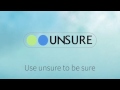 Unsure App - https://unsure.firebaseapp.com