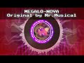 MEGALONOVA - Original Track | Made by Mr.Musical (Read Description!)