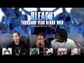 BLACK | Bleach TYBW Ep 25-26 Reaction [Ep 391-392]