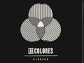 Los Colores - No Llegues Tarde