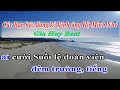 Lối Về Đất Mẹ - Karaoke - Tone Nam - Nhạc Sống - gia huy beat