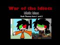 War of the Idiots | Idiotic Ideas Themes