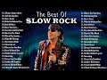 Bon Jovi, Led Zeppelin, Nirvana, Aerosmith, U2, Guns N Roses 🎺 Slow Rock Ballads 70s 80s 90s