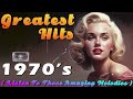 Greatest Hits 1970s Oldies But Goodies - Best Old 70s Songs - Best Oldies Songs Of All Time