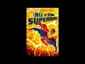 Rambling About Superman Legacy - CriticA