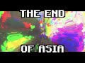 THE END OF ASIA (Visualizer & Soundscape)