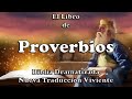 Libro de Proverbios | Narrado ( Audio-Libro )