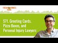 571. Greeting Cards, Pizza Boxes, and Personal Injury Lawyers | Freakonomics Radio