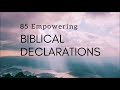 85 Empowering Biblical Declarations  |  Faith Building Verses  [1 Hour]  |  Faith-Building Decrees