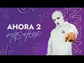 Ahora 2 x Party Rock (Enygma Mashup)