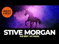 Stive Morgan - The Best - My Angel (Новое и лучшее 2023)