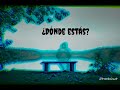 Charles//¿Dónde estás?//Audio Oficial