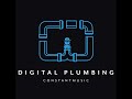 Digital Plumbing REMASTER