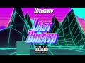 DeeMoney “Last Breath” (Official Audio)