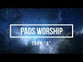Pads worship A
