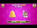 Can You Guess the WORD by Emoji?