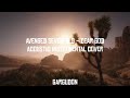 Avenged Sevenfold - Dear God (Acoustic Instrumental Cover)