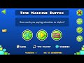 Time Machine Buffed by VisibleBottle (Me) | Geometry Dash