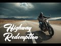 Highway Redemption (official audio)