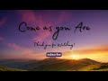Come as you Are - Lyric Video by H Kaas