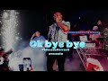 BOZA - OK BYE BYE