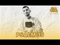 The Word of God | Psalm 35