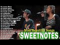 SWEETNOTES Most Beautiful Love Songs 💟 Lover Moon, Come What May🌺 SWEETNOTES Cover Playlist 2024