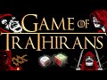 GAME OF TRATHIANS - Inglip: Ready to be lauched!