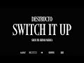 Destruct - Switch It Up (Official Music video) shot by Shimo Media